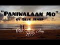 BLUEJEANS - PANIWALAAN MO | VST & Company | TITO, VIC and JOEY | Lyrics