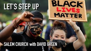 Let's Step Up - David Green - June 21, 2020