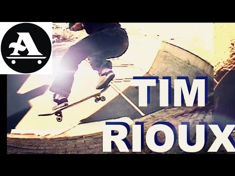Tim Rioux AIN skateboarding