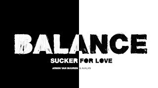 Watch Armin Van Buuren Sucker For Love video