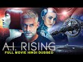 A.I. RISING (2023) Hollywood Movie Hindi Dubbed | Sebastian Cavazza, Stoya | Hindi Sci-fi Movies