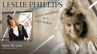 Watch Leslie Phillips Youre My Lord video