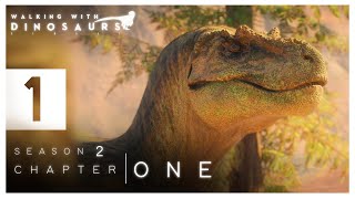 Walking With Dinosaurs, Season 2 : Chapter One || THE NARROW PATH TO SURVIVAL ||