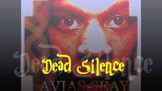 Watch Avias Seay Dead Silence video