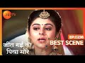 Jeet Gayi Toh Piyaa Morre - Episode 236 - July 19, 2018 - Best Scene | Zee Tv | Hindi Tv Show