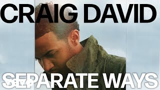 Craig David - Separate Ways (Official Audio)