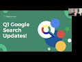 Freestar Workshop: Q1 Google Search Updates Recording