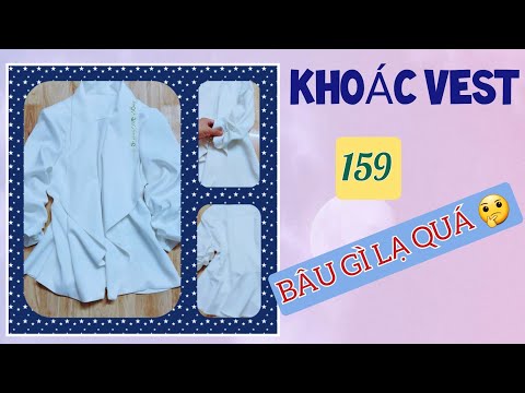 🌻 159 🌻 Hướng dẫn cắt may áo khoác vest | áo vest nữ | áo vest công sở - cắt may Mẹ Bống 159