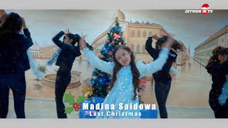 Madina Saidowa - Last Christmas (COVER)