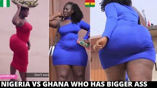 Nigeria Vs Ghana BIG BUTTOCKS Challenge 😍😍Must Watch 😍😍