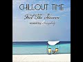The best chillout - Feel The Heaven (mixed by SpringLady)