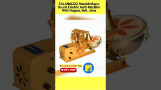 Solankizzz Shankh Mayur Sound Electric Aarti Machine With Nagara, Bell, Jalar For Home Temple Rope