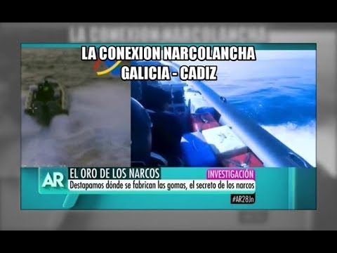 La conexion narcolancha: Galicia con Cadiz - Aduanas SVA