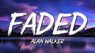 Faded - Alan Walker (Lyrics) || SZA , Rema... (MixLyrics)