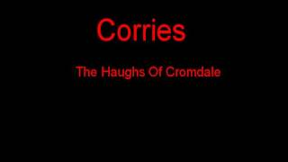 Watch Corries The Haughs Of Cromdale video