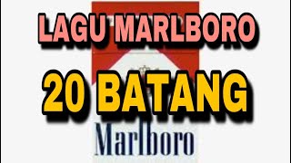 Lagu Belilah Marlboro 20 Batang