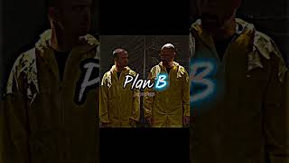 Plan A Vs Plan B Breaking Bad Edit