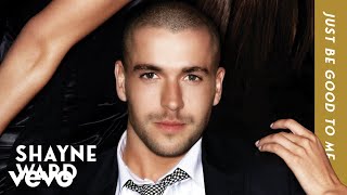 Watch Shayne Ward Just Be Good To Me video