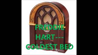 Watch Freddie Hart Coldest Bed video