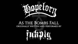 Watch Fukpig As The Bombs Fall video