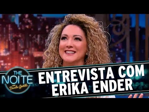 Entrevista com Erika Ender | The Noite (04/08/17)