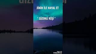 Ji̇mi̇n İle Hayal Et 5 Gi̇zemli̇ Ki̇şi̇