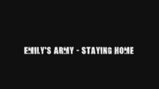 Watch Emilys Army Staying Home video