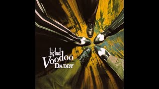 Watch Big Bad Voodoo Daddy Fire video