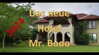 Das Neue Mr. Bodo Hotel