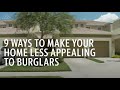 Tips to safeguard your home from burglars
