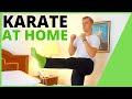 Karate Training At HOME (10 Exercises) 🏠🥋💪