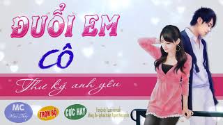 Đuổi Yêu Cô Thư Ký Anh Yêu - Truyện Ngôn Tình Vì Yêu Mới Hành Hạ