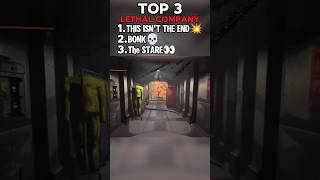 Top 3 Lethal Company