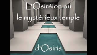 Horus - Losiréion Ou Le Mystérieux Temple Dosiris - Itw De Romain Prioux