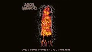 Watch Amon Amarth Once Sent From The Golden Hall video