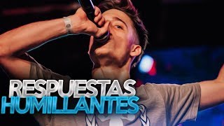 RESPUESTAS HUMILLANTES PARTE 4 | Las MEJORES RESPUESTAS en Batallas de Rap