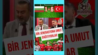 Bulgaristan 1-6 Türkiye Bir Jenerasyona Umut Oluyorlar Ümit Karan