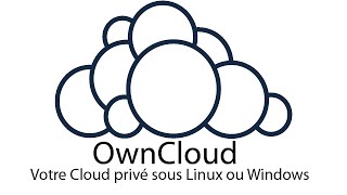 Owncloud - Votre Cloud Privé En Quelques Minutes