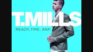 Watch T Mills Your Favorite video