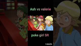 Ash Vs Valerie