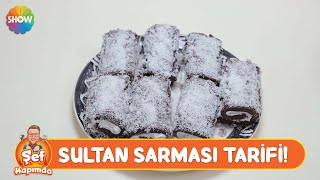 Sultan Sarması Tarifi Şef Kapımda 37. Bölüm