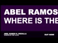 Abel Ramos Feat. Rozalla - Where Is The Love (Original Mix)