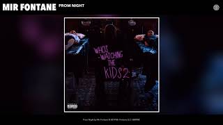 Watch Mir Fontane Prom Night video