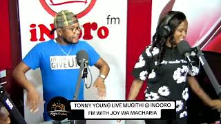 Tonny Young Live Mugithi Inooro Fm With Joy Wa Macharia Na Njomo