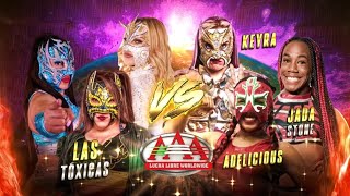 Las Tóxicas Vs Keyra, Jade Stone Y Adelicious En Lucha Libre Aaa Desde Ensenada