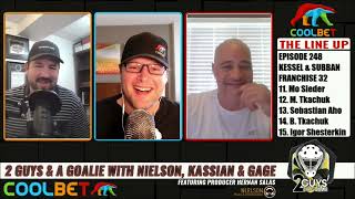 2 GUYS & A GOALIE: Aug 11th