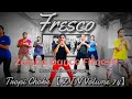 Fresco -Tropi Choke //Zumba (zin volume 74)→with ★DANCE FITNESS★