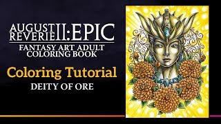 Adult Coloring Tutorial of Deity of Ore from August Reverie 2: Epic
