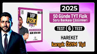 Tyt Fizik Soru Bankası Çözümleri Test -6 Hareket