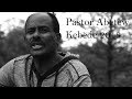 NEW FULL Pastor Abetew kebede Mezmur 2018